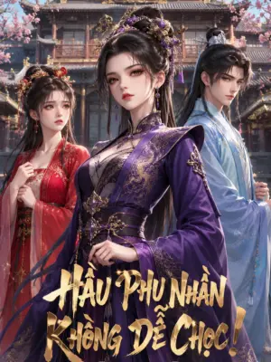 Ảnh bìa của Hầu Phu Nhân Không Dễ Chọc