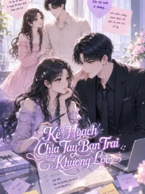 Ảnh bìa của Kế Hoạch Chia Tay Bạn Trai Của Khương Lộc